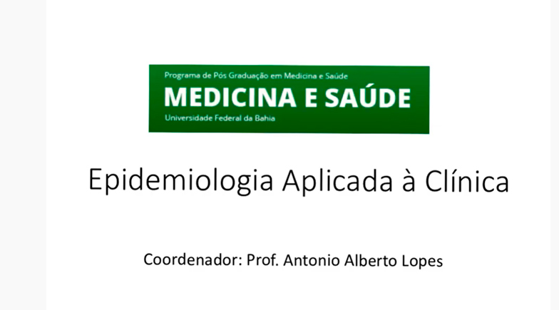 Disciplina Epidemiologia Aplicada à Clínica - Parte 2