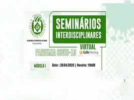 Seminários Interdisciplinares Academia de Medicina da Bahia - COVID-19