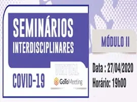 Seminários Interdisciplinares Academia de Medicina da Bahia - COVID-19 - ModuloII