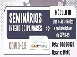 Seminários Interdisciplinares Academia de Medicina da Bahia - COVID-19 - Modulo III