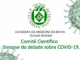 Comitê Científico da Academia de Medicina da Bahia - Sinopse do debate sobre COVID-19.