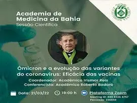 Sessão Ciientífica - Ômicron e a evolução das variantes do coronavírus: Eficácia das vacinas
